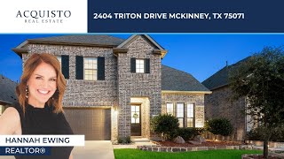 2404 Triton Drive McKinney TX 75071  Hannah Ewing REALTOR® [upl. by Lello671]