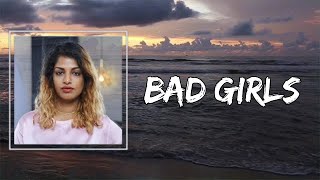 MIA  Bad Girls Lyrics 🎵 [upl. by Atnek218]