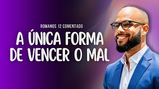 A ÚNICA FORMA DE VENCER O MAL  DEVOCIONAL DA MANHÃ  10 DE JUNHO  Thiago Batista [upl. by Kafka481]