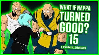 WHAT IF Nappa Turned Good Part 15 [upl. by Oznarol]