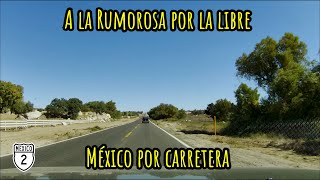 A la Rumorosa por la libre  México por carretera  T1E2 [upl. by Yrian]