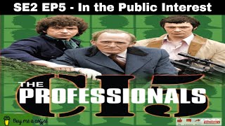 The Professionals 1978 SE2 EP5  In the Public Interest [upl. by Guinna19]