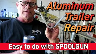 Aluminum Welding  Easy spool gun trailer repair [upl. by Anuaik]