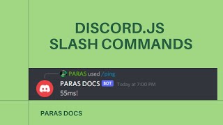 DISCORDJS V13 SLASH COMMAMD HANDLER  PARAS DOCS  DISCORDJS [upl. by Aicirpac]