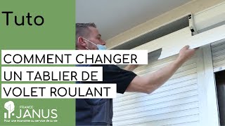 Tutoriel  Comment changer un tablier de volet roulant [upl. by Hawkie]