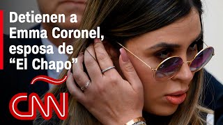 EEUU detiene a la esposa del Chapo Guzmán Emma Coronel [upl. by Rosemaria]