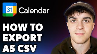 How to Export Google Calendar as CSV Full 2024 Guide [upl. by Arel]