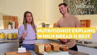 A nutritionist reveals the healthiest type of bread [upl. by Nefets]