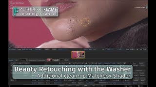 Beauty Retouching with the Washer  Flame 2019 [upl. by Josephina]