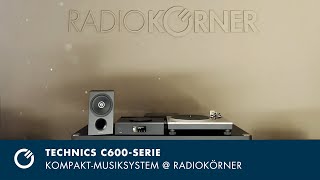 Technics C600 Serie CDNetzwerkReceiver und Regallautsprecher  RADIOKÖRNER [upl. by Darci848]