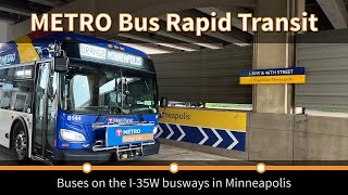 METRO Bus Rapid Transit Buses on the I35W busways in Minneapolis July 2024 4k [upl. by Cirtemed]