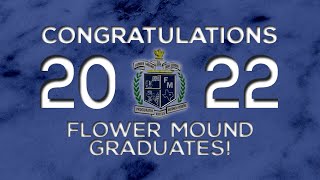 Flower Mound HS Graduation 2022 [upl. by Virgilia]