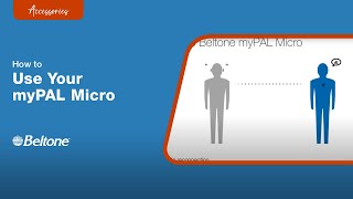 How to Use myPAL Micro  Beltone [upl. by Ziul498]