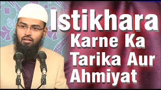 Istikhara Karne Ka Tarika Aur Ahmiyat By AdvFaizSyedOfficial [upl. by Acina427]