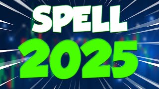 SPELL IN 2025 WILL HAVE A MASSIVE  SPELL PRICE PREDICTION amp UPDATES [upl. by Notnats]