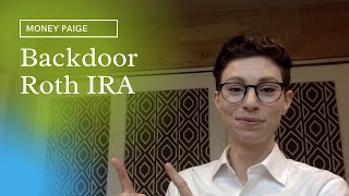 Backdoor Roth IRA [upl. by Aseeram867]