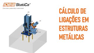 Cálculo de ligações em estruturas metálicas  IDEA StatiCa [upl. by Ialohcin]