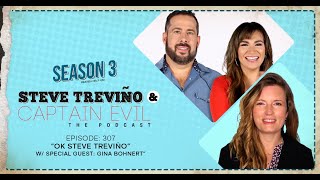 Episode 307 OK Steve Trevino [upl. by Innis153]