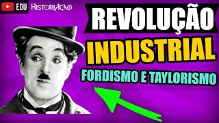 Fordismo Taylorismo e Toyotismo Resumo Produção em Massa Revolução Industrial Vídeo Aula de História [upl. by Bartlett843]