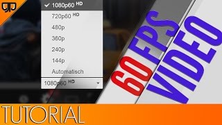 60fps Video auf YouTube Tutorial [upl. by Terrab]