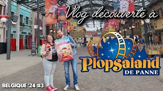 Notre première visite à PLOPSALAND De Panne Vlog Belgique 2024 3 [upl. by Abijah]