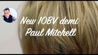 Foil hi lights blonde hair New Paul Mitchell 10BV Demi toner [upl. by Earle164]