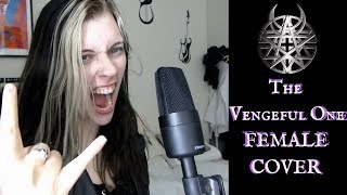 The Vengeful One Female Cover  Katja Macabre [upl. by Grobe]