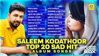 Saleem Kodathoor Top 20 Sad Hit Mappila Album Songs  Audio Jukebox  Saleem Kodathoor Songs [upl. by Yenwat]