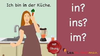 Learn German  Common Mistakes in German  in im oder ins  A1  A2 [upl. by Tenrag]