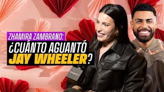 ¿Cuánto aguantó Jay Wheeler ZHAMIRA ZAMBRANO [upl. by Ellehcram]