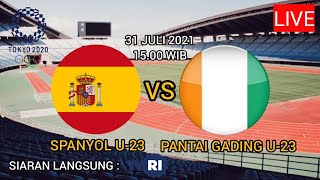 🔴Siaran Langsung Spanyol vs Pantai Gading  Olimpiade Tokyo 2020  Hari ini Live Tvri [upl. by Gabbey]