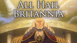 Holy Britannian Empire Anthem All Hail Britannia [upl. by Heurlin]