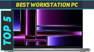 Top 5 Workstation Pc in 2024 [upl. by Pentheam671]