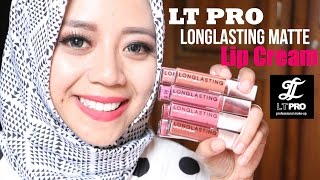 REVIEW DAN SWATCHES LT PRO LONGLASTING MATTE LIP CREAM ❤︎ 8 SHADES ❤︎ MYMETIME [upl. by Anayit327]