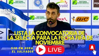 Ya hay convocatoria para la fecha FIFA de Noviembre🇸🇻⚽️ [upl. by Aruasi]