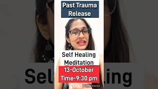 Healing MeditationRelease your Past Trauma  Heal Yourself selfhealing healyoursoul meditation [upl. by Helaine]