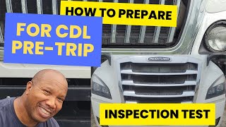 How To Prepare For CDL PreTrip Inspection Test [upl. by Ssor262]