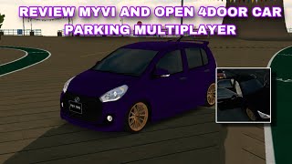 REVIEW MYVI AND OPEN 4DOOR CAR PARKING MULTIPLAYER [upl. by Garold420]