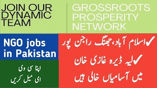 Grassroots Prosperity Network NGO jobs in Pakistan 2024  Social Mobilizer jobs in Islamabad [upl. by Weisman]