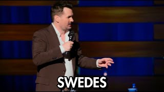 Jim Jefferies  Swedes [upl. by Tavi]