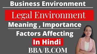 Business EnvironmentLegal EnvironmentBBABCOMIn HindiPart13 [upl. by Siuqram445]