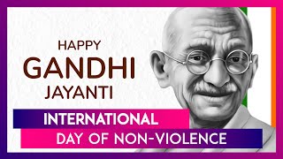 Happy Gandhi Jayanti 2024 Messages Wishes amp Greetings To Send On International Day Of NonViolence [upl. by Osugi929]