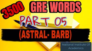 PART 5 BARRONS GRE 3500 VOCABULARY ASTRALBARB [upl. by Chastity]