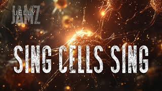 Sing Cells Sing [upl. by Ohs]