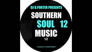 SOUTHERN SOUL MUSIC 12 [upl. by Sternberg894]