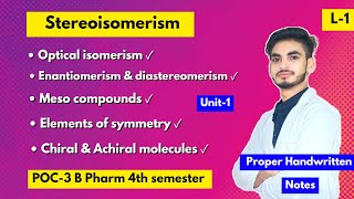 L1। U1। Stereoisomerism in organic chemistry। Optical isomerism। Meso compounds। Chiral amp Achiral। [upl. by Reames801]