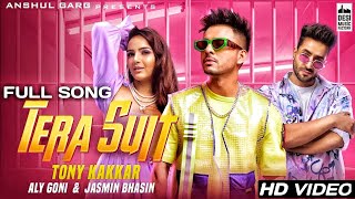 Tera Suit Official Video Tony Kakkar  Full Video Tera suit bada tight Panch foot ki teri height [upl. by Kenzi592]