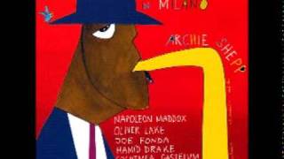 Archie Shepp  Ill Biz [upl. by Elyrrad]