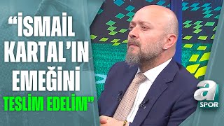 Mehmet Emin Uluç quotİsmail Kartal Erken Gelseydi Başka Bir Hikaye Olabilirdiquot A Spor  Spor Ajansı [upl. by Athalia742]