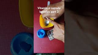 Vitamin e capsule के 9 फायदे viralvideo shorts [upl. by Karyl]